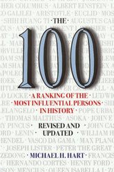 The 100: A Ranking Of The Most Influential Persons In History